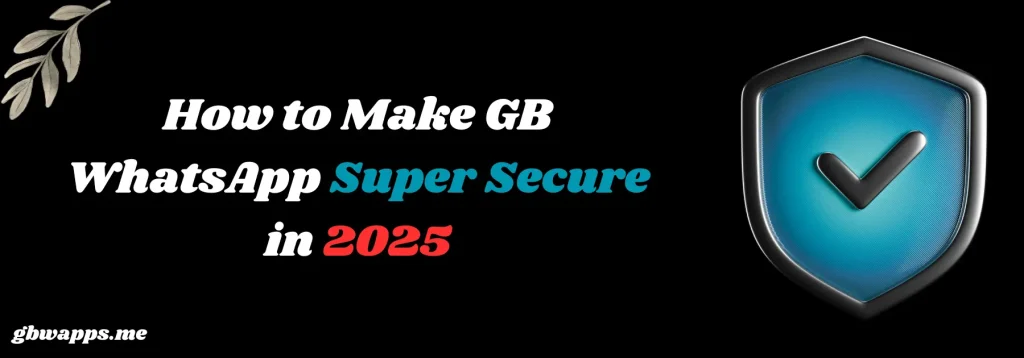 How to Customize Theme in GB WhatsApp APK (1)